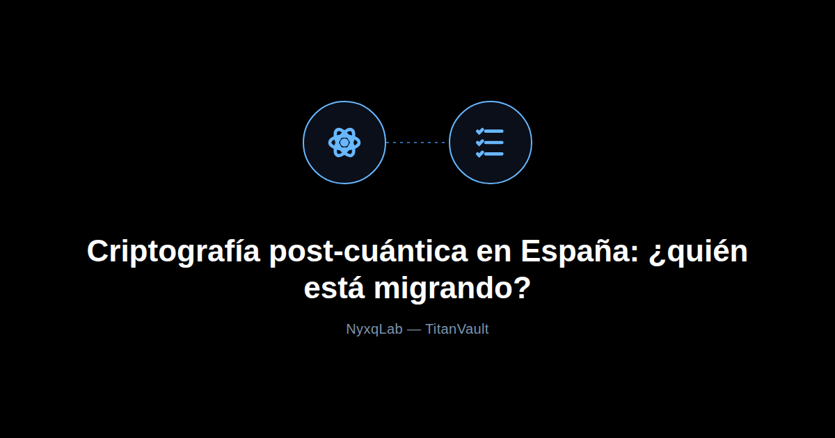 Icono de átomo y checklist, representando la migración a criptografía post-cuántica en España