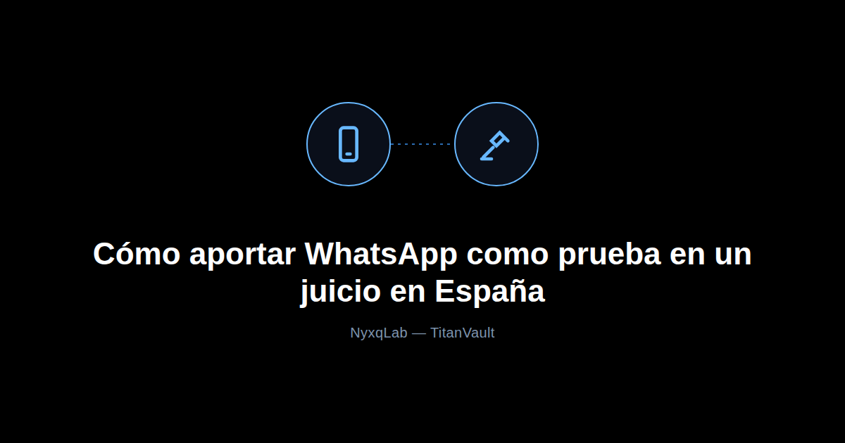 Icono de móvil y mazo de juez, representando WhatsApp como prueba judicial